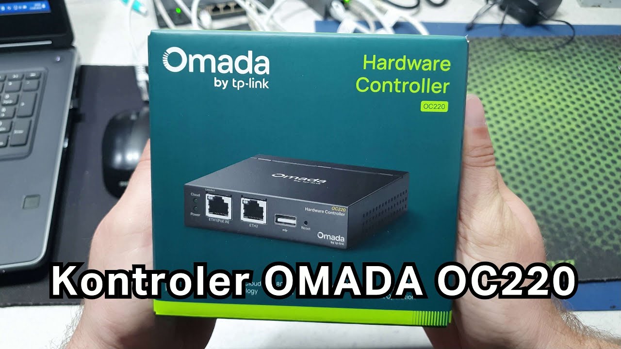 Kontroler OMADA OC220 przedpremierowo - następca OC200 będący od niego dwa razy lepszy