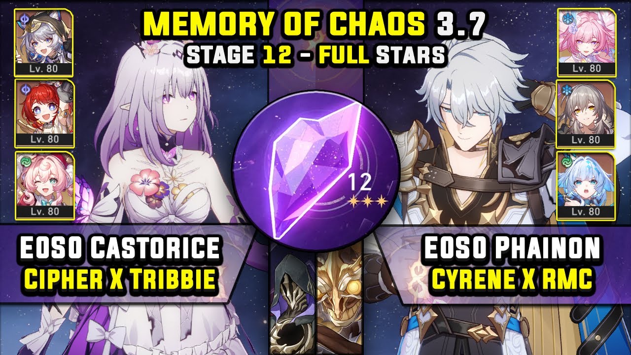 E0 Castorice Carry & E0 Phainon Carry W/ Cyrene (3 Stars) Memory Of Chaos 12 Honkai Star Rail 3.7