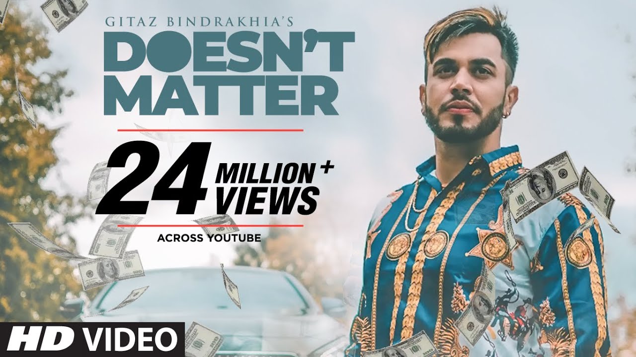 Gitaz Bindrakhia Doesn't Matter (Full Song) Snappy | Rav Hanjra | Latest 