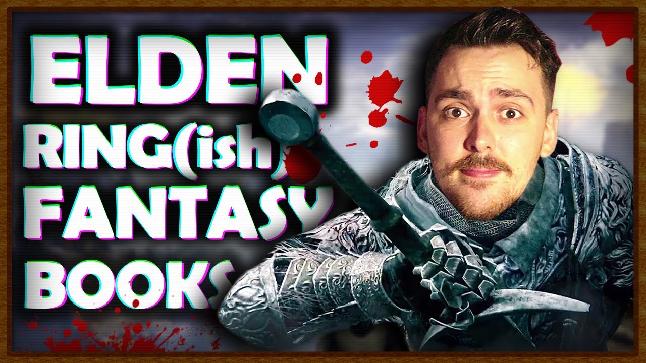 Fantasy Books for Elden Ring Fans