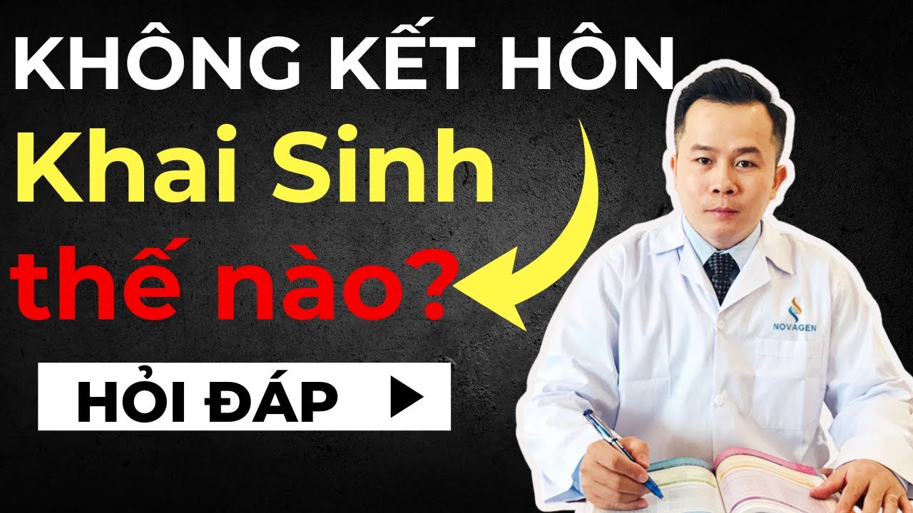 Mẹ Bầu Cần Biết: Không Đăng Ký Kết Hôn Vẫn Có Thể Khai Sinh Cho Con Theo Họ Bố Đẻ