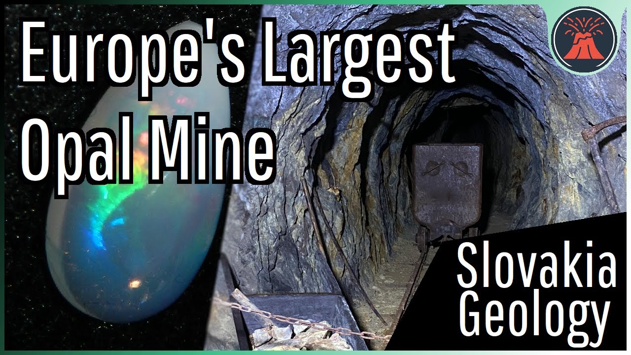 How Precious Opal Forms; Slovakia's Opal Mines