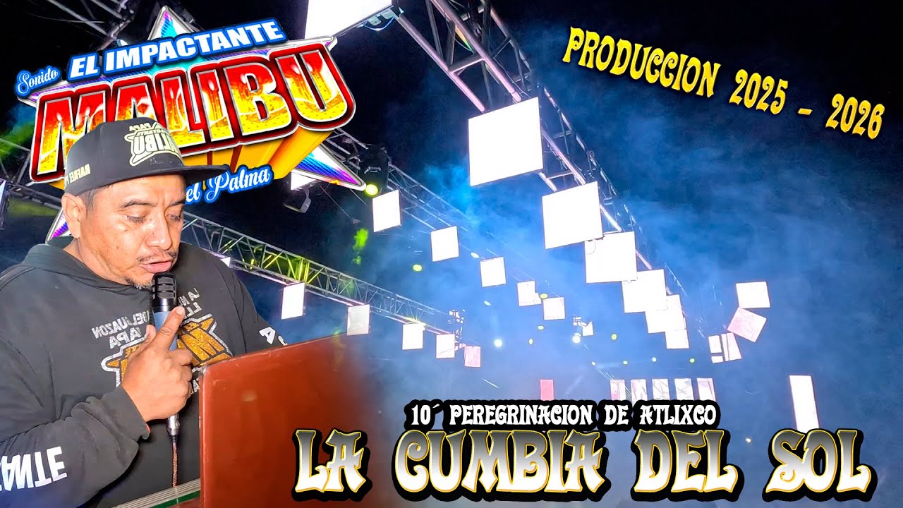 ASI INICIO SONIDO MALIBU CON SUS CUMBIAS PERRONAS EN SAN LA PEREGRINACION DE ATLIXCO 2025