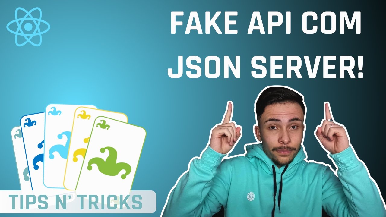 APIs fakes com JSON Server no React! - Tips N' Tricks #02