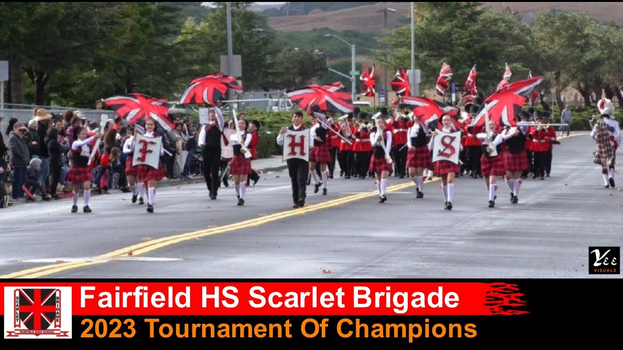 2023 Fairfield HS Scarlet Brigade at Tournament Of Champions