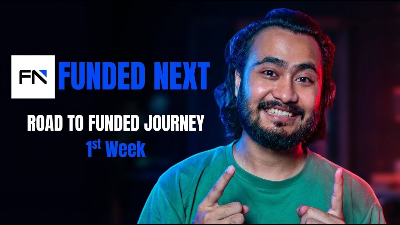 FundedNext Road to Funded Journey | Nepal Mindset | Forex Trading in Nepal
