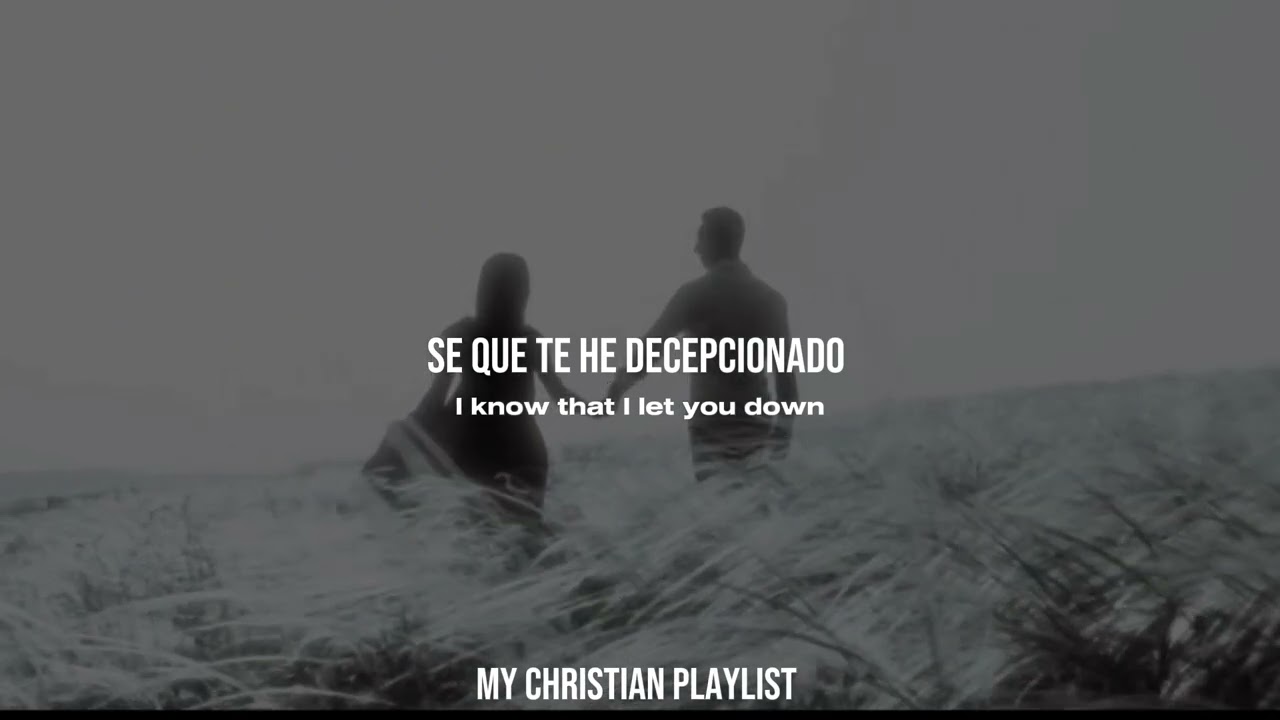 For King and Country - Better Man English- Spanish Lyrics