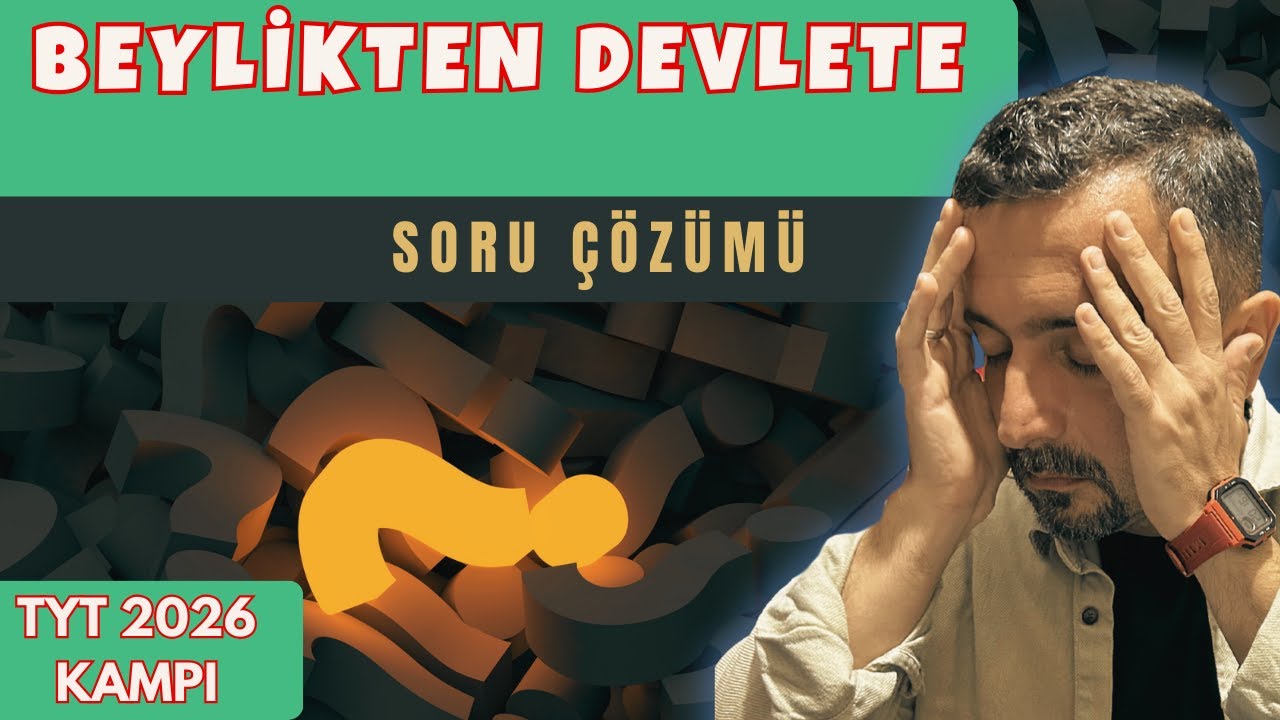 Dünya Gücü Osmanlı Soru Çözümü 1 / 2026 TYT Kampı