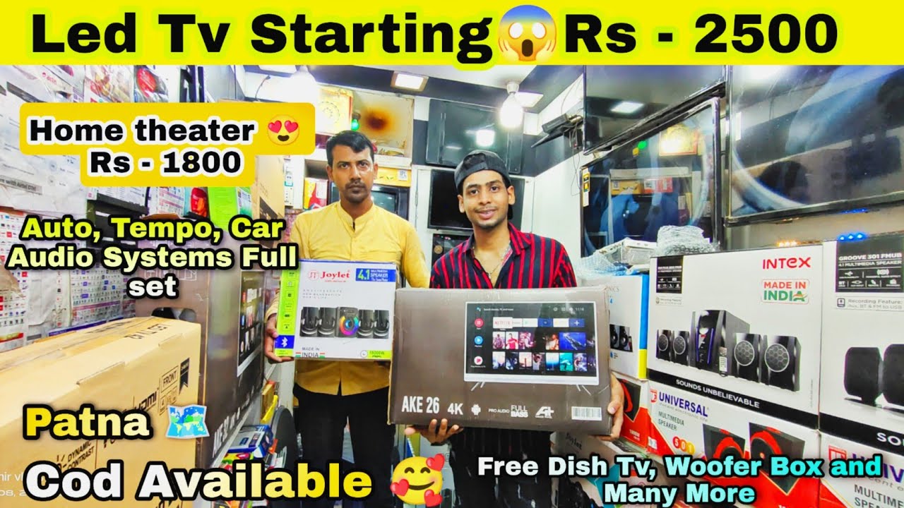 4k Android Led Tv | Starting Rs 2500 |Cheapest Led tv Shop patna | HomeTheater Shop Bakarganj patna