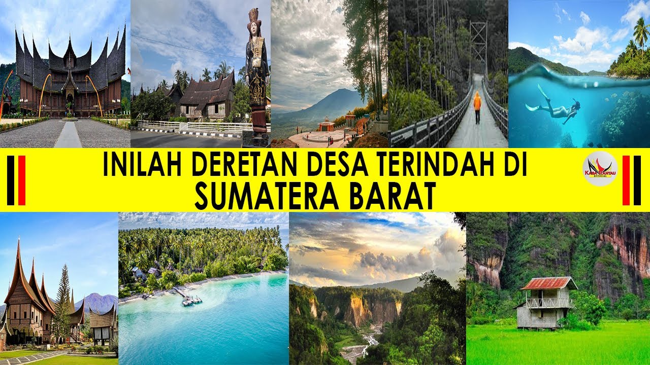 INILAH DESA DESA TERINDAH DI SUMATERA BARAT