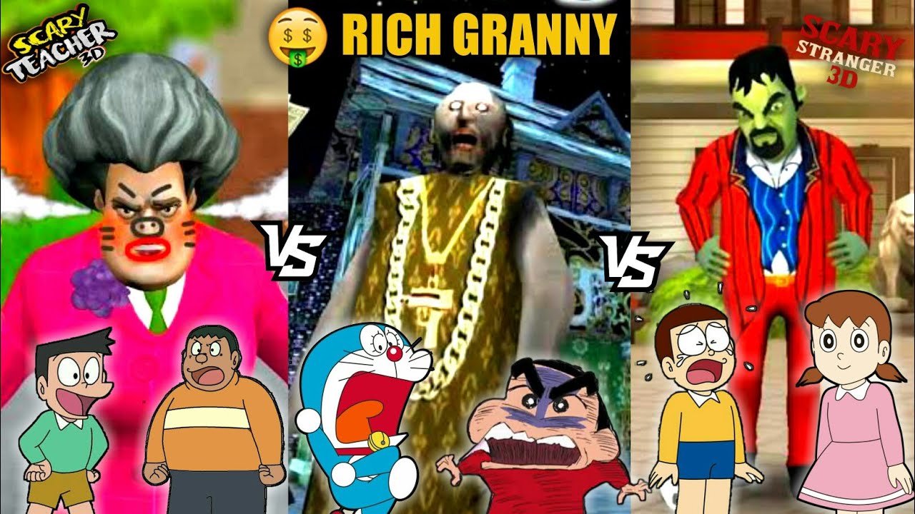 Rich Granny 3 Vs Scary Teacher 3D vs Scary Stranger 3D With Doraemon & Friends || Doraemon Vs Granny