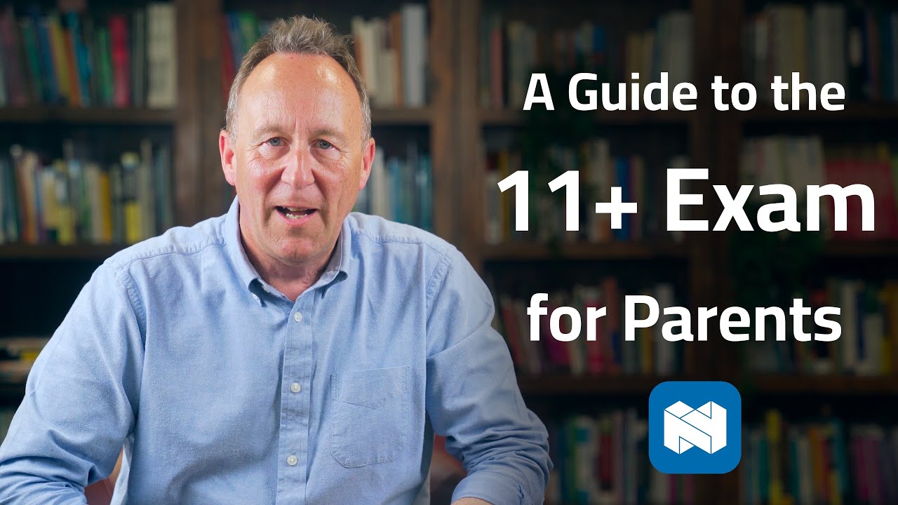 A Parents' Guide to the 11+ Exam