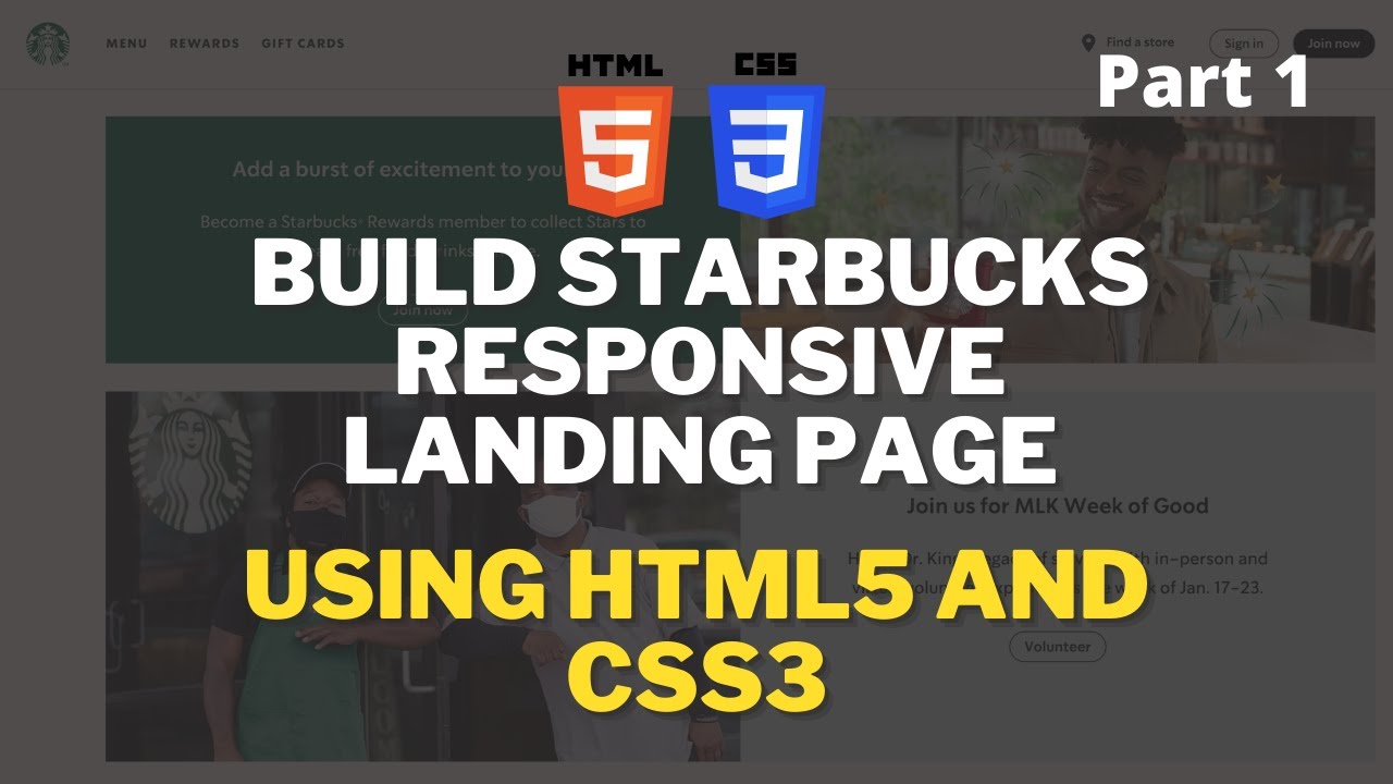 Build Starbucks Landing Page Clone using HTML and CSS - Part 1