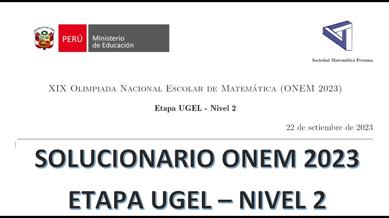 Examen ONEM 2023 | Nivel 2 - Etapa UGEL