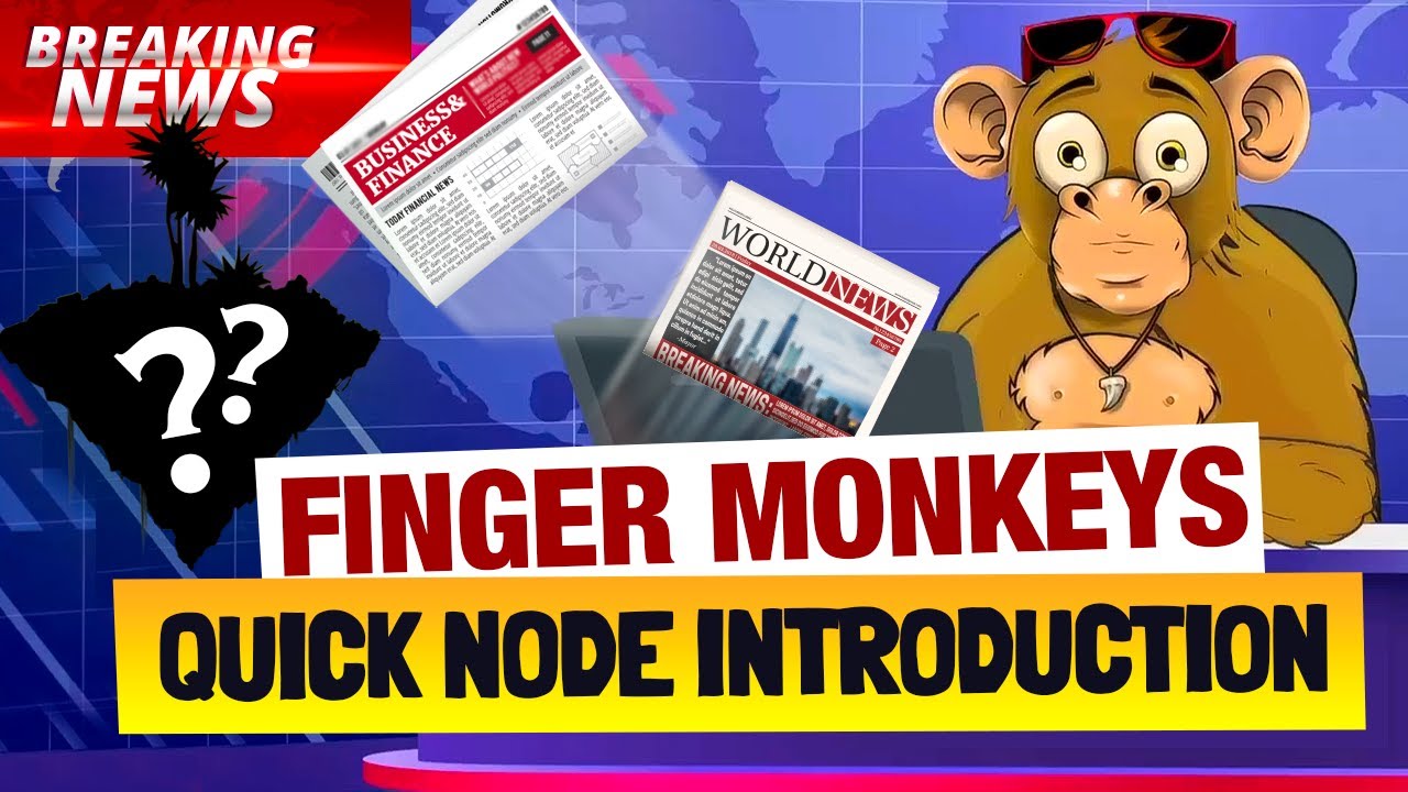 What Are Finger Monkey Nodes?
