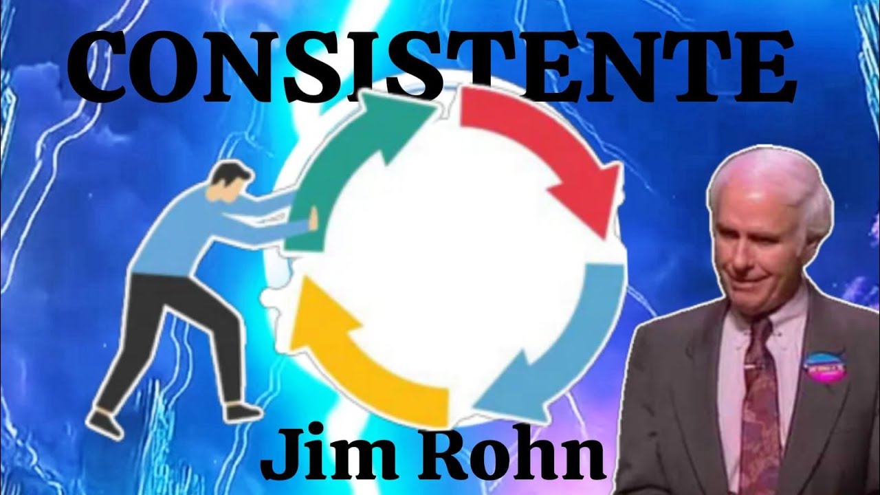 CONSISTENTE: Jim Rohn #comunidad #autoayuda #exitos #motivacion #emprendedor 