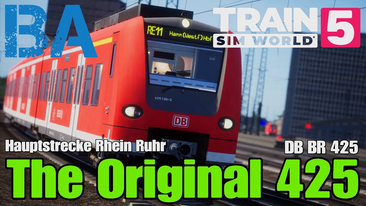 Оригинальный 425 - DB BR 425 - Главная линия Рейн-Рур - Train Sim World 5