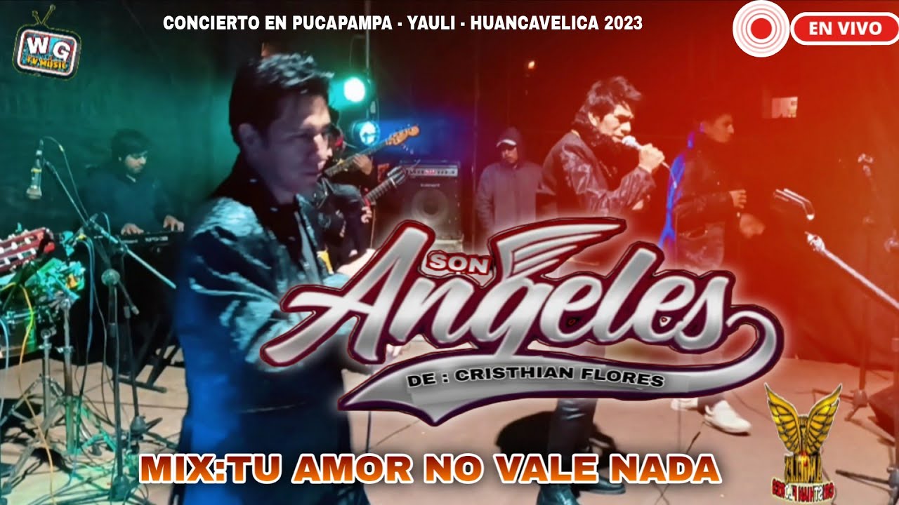 Cristian Flores son Ángeles/concierto en vivo / en Pucapampa - Yauli - HUANCAVELICA 2023