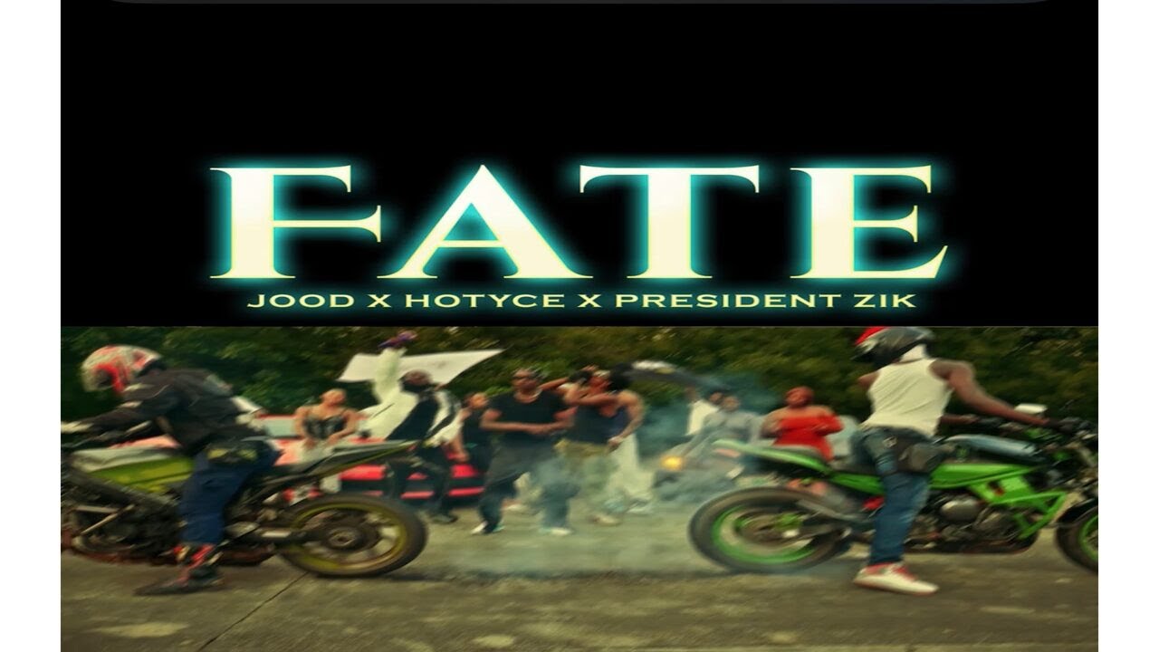 JOOD - FATE OFFICIAL MUSIC VIDEO ft Hotyce, President Zik