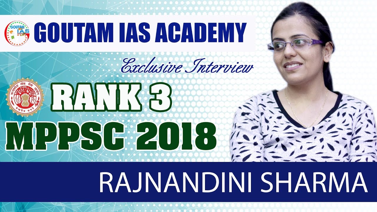 TOPPER'S TALK: MPPSC 2018-RANK 3rd - RAJNANDINI SHARMA
