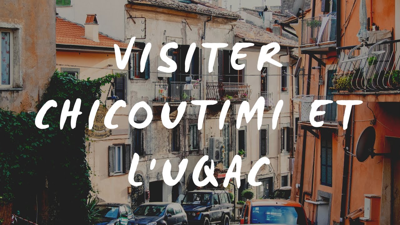 Vlog: Visitons  L'UQAC ( université du Québec a Chicoutimi)