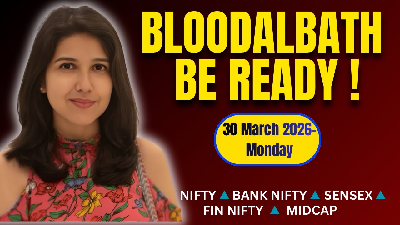 Nifty Tomorrow & Bank Nifty Prediction for 30 March 2026 | Sensex tomorrow | Payal Arora