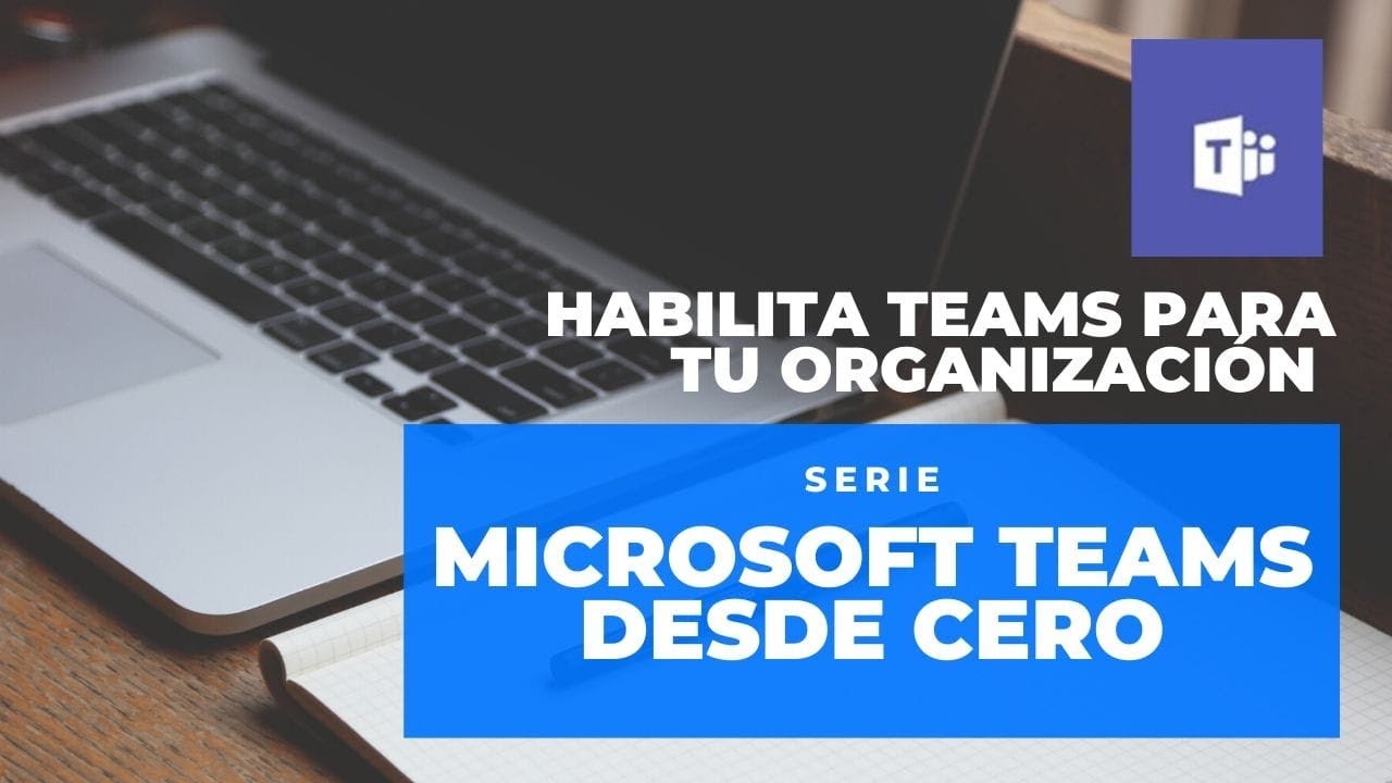 Bloqueando el COVID-19 con trabajo remoto y Microsoft Teams GRATIS!!