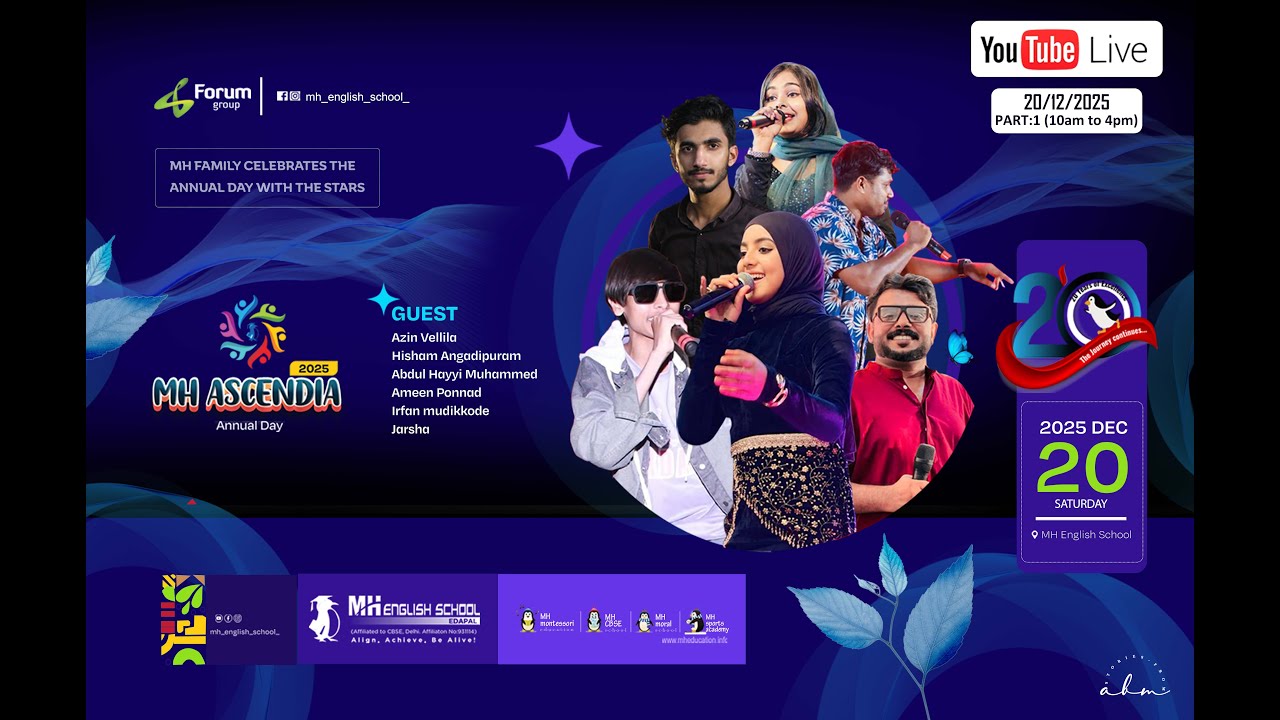 MH ASCENDIA 2025  - ANNUAL DAY 2025 - PART: 1 || MH ENGLISH SCHOOL EDAPPAL || 20 DEC 2025 10:00 AM