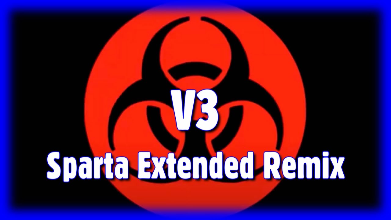 [V3] Multisource - Sparta Extended Remix (DSR Style)