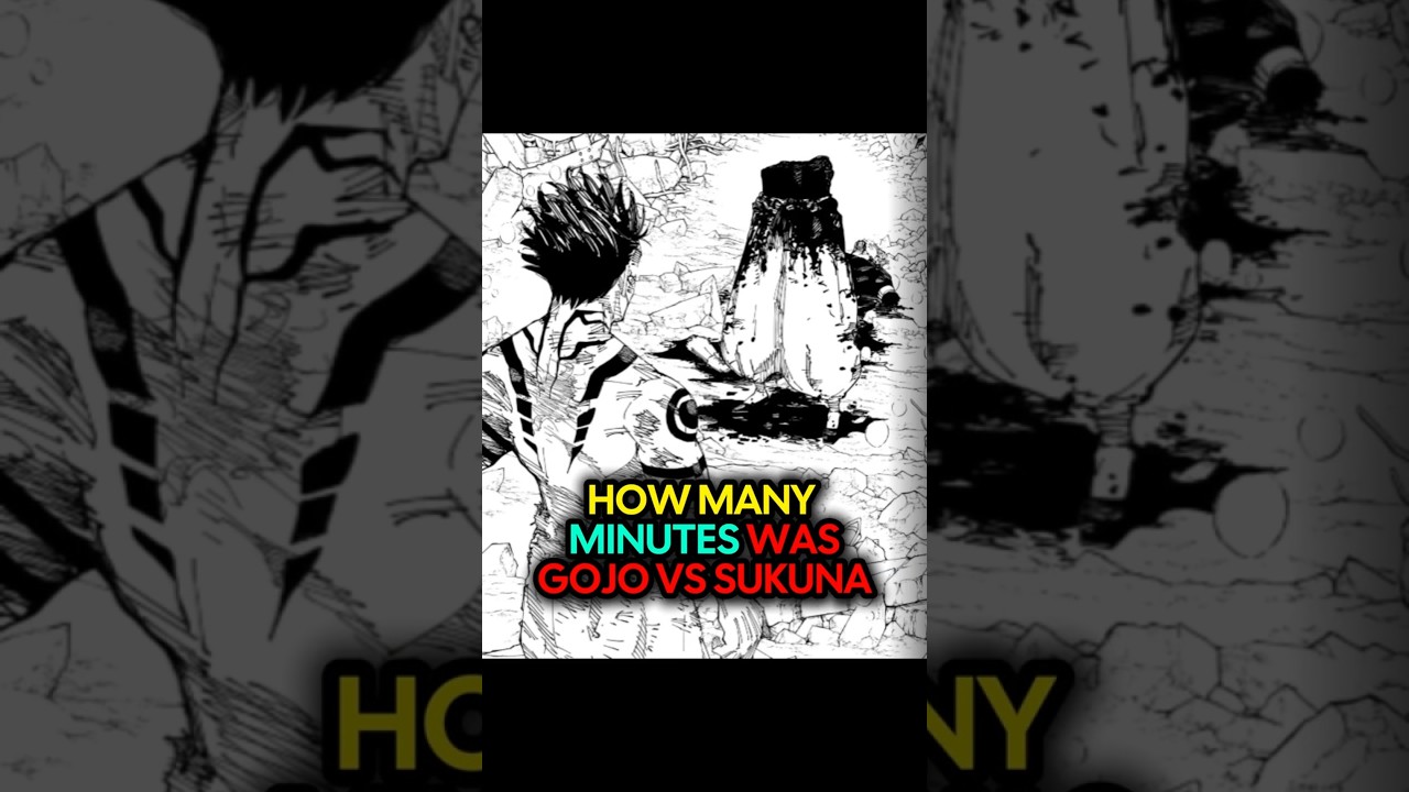 How LONG was the Gojo vs Sukuna Fight? #sukuna #manga #gojo