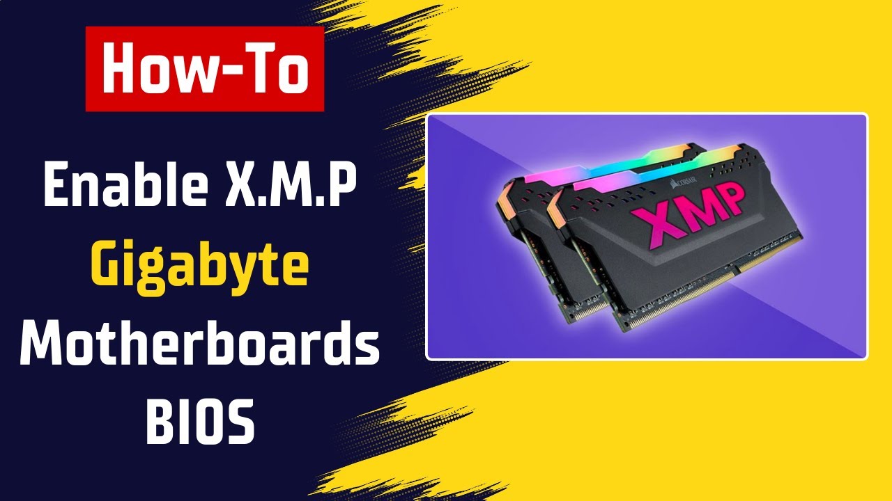 [GIGABYTE] How To Enable X.M.P on Gigabyte Motherboards BIOS (Intel & AMD)