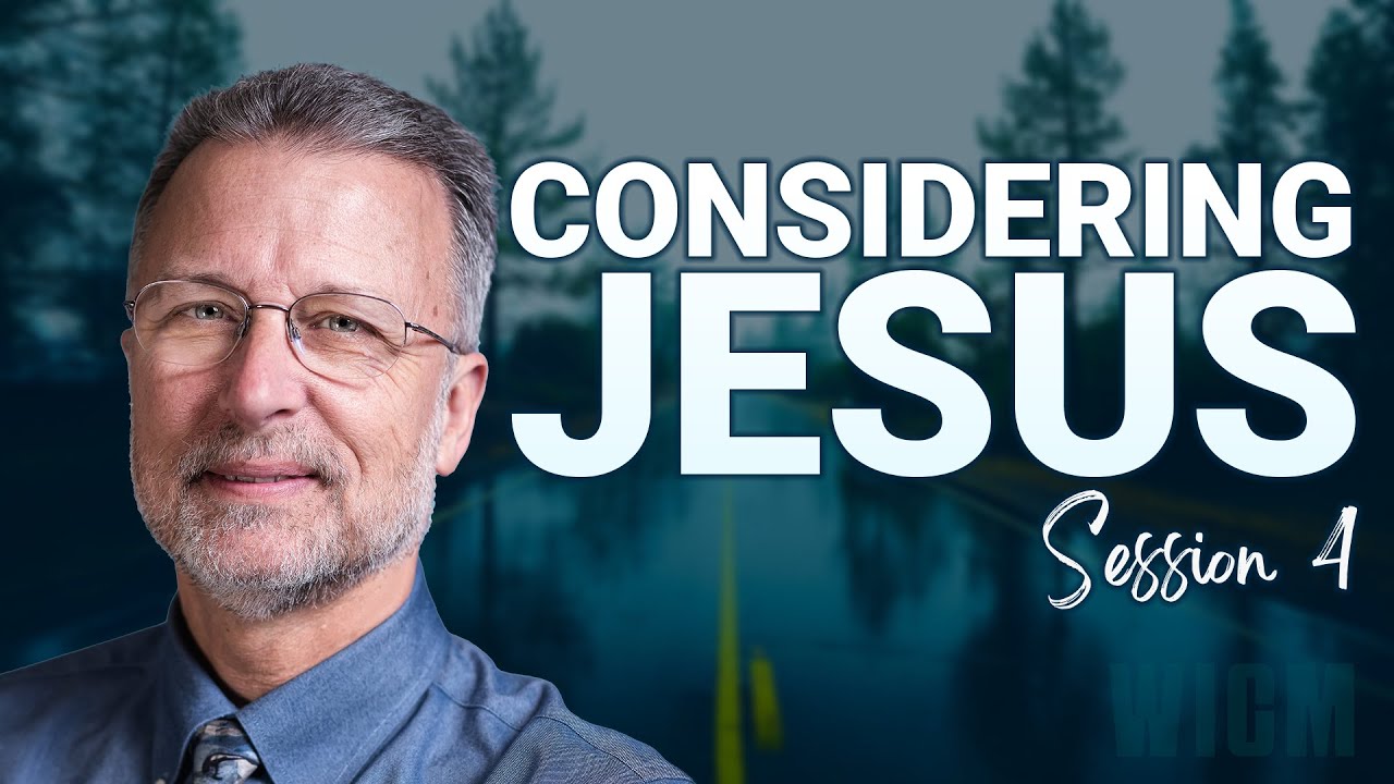 Considering Jesus: Session 4 | Lee Venden [Audio Salvaged]