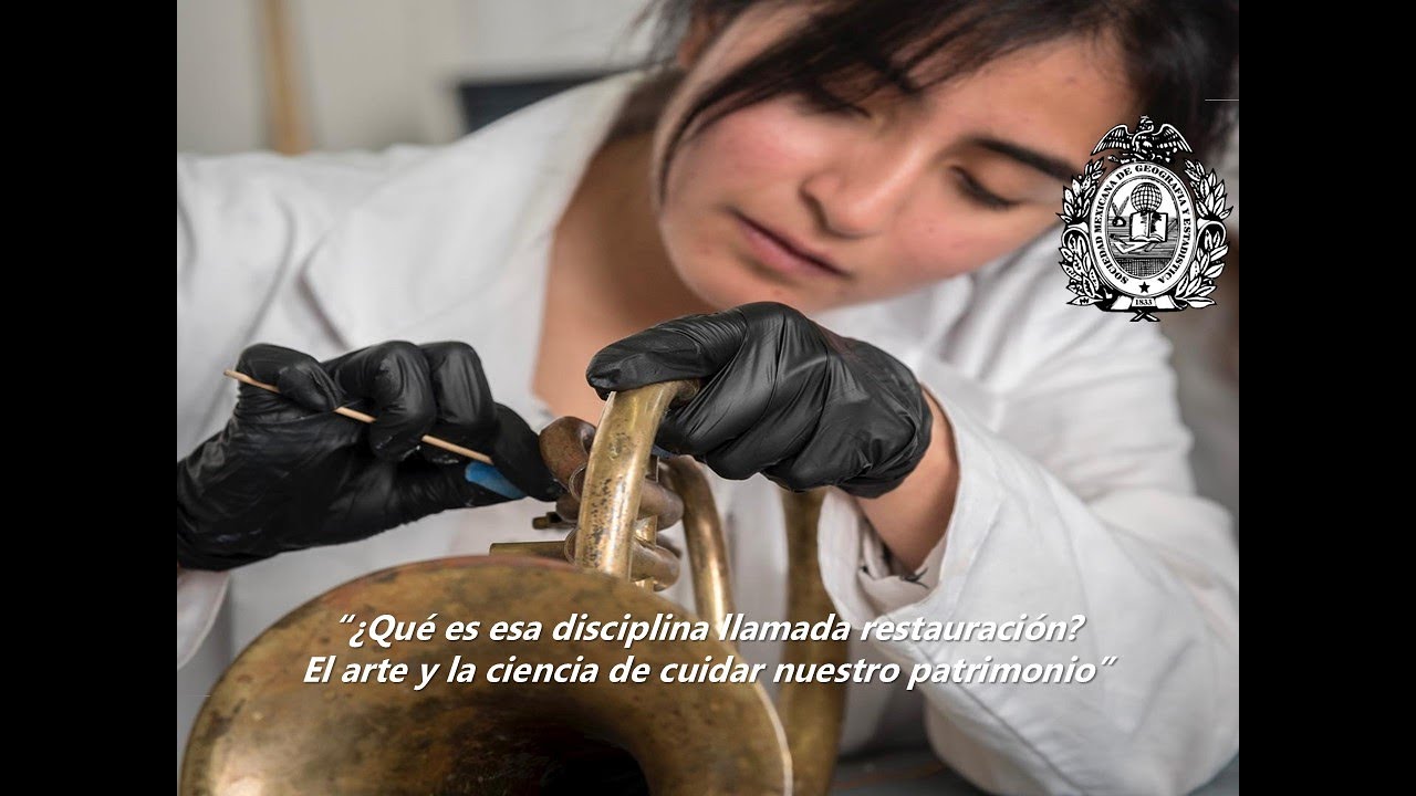 “¿Qué es esa disciplina llamada restauración? El arte y la ciencia de cuidar nuestro patrimonio”