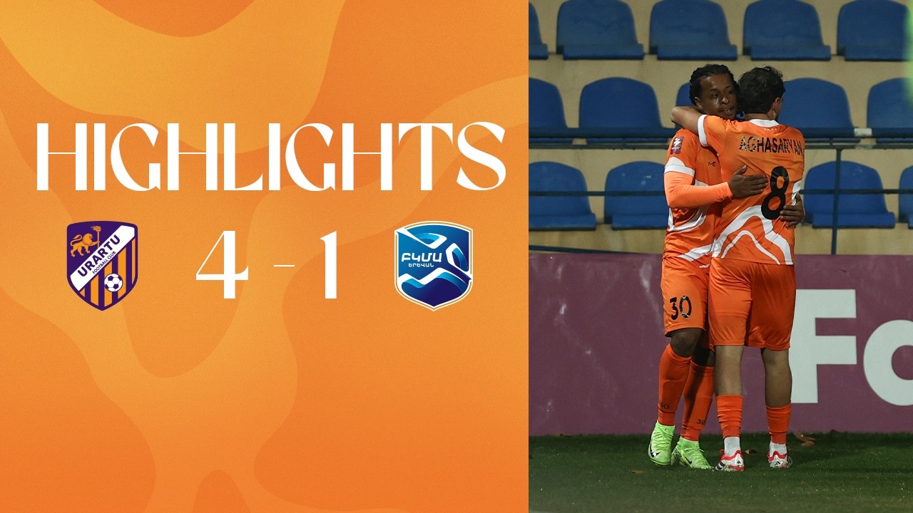 Fastex PL, Matchday 18 | Urartu FC - BKMA 4-1 | HIGHLIGHTS