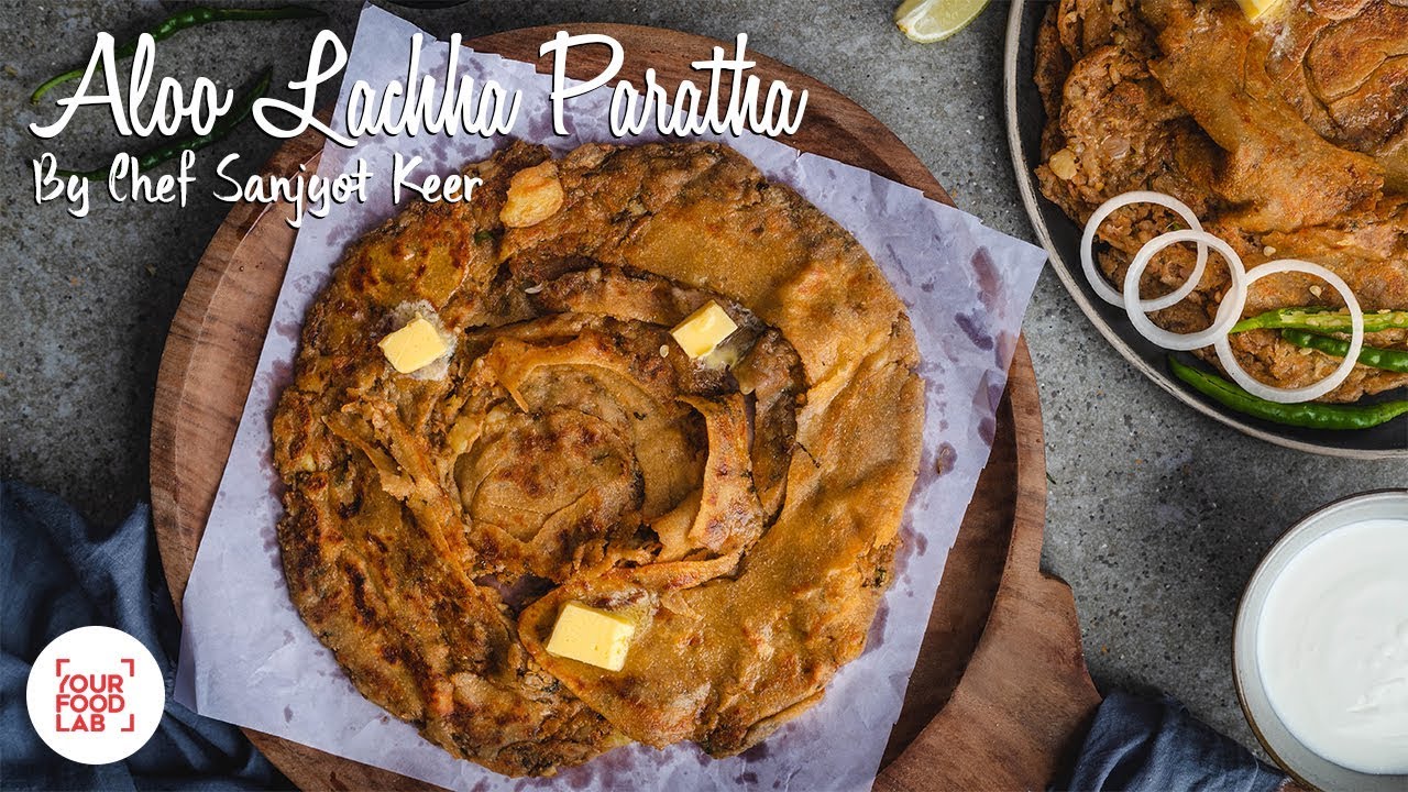 Aloo Lachha Paratha Recipe |आलू लच्छा पराठा | Chef Sanjyot Keer