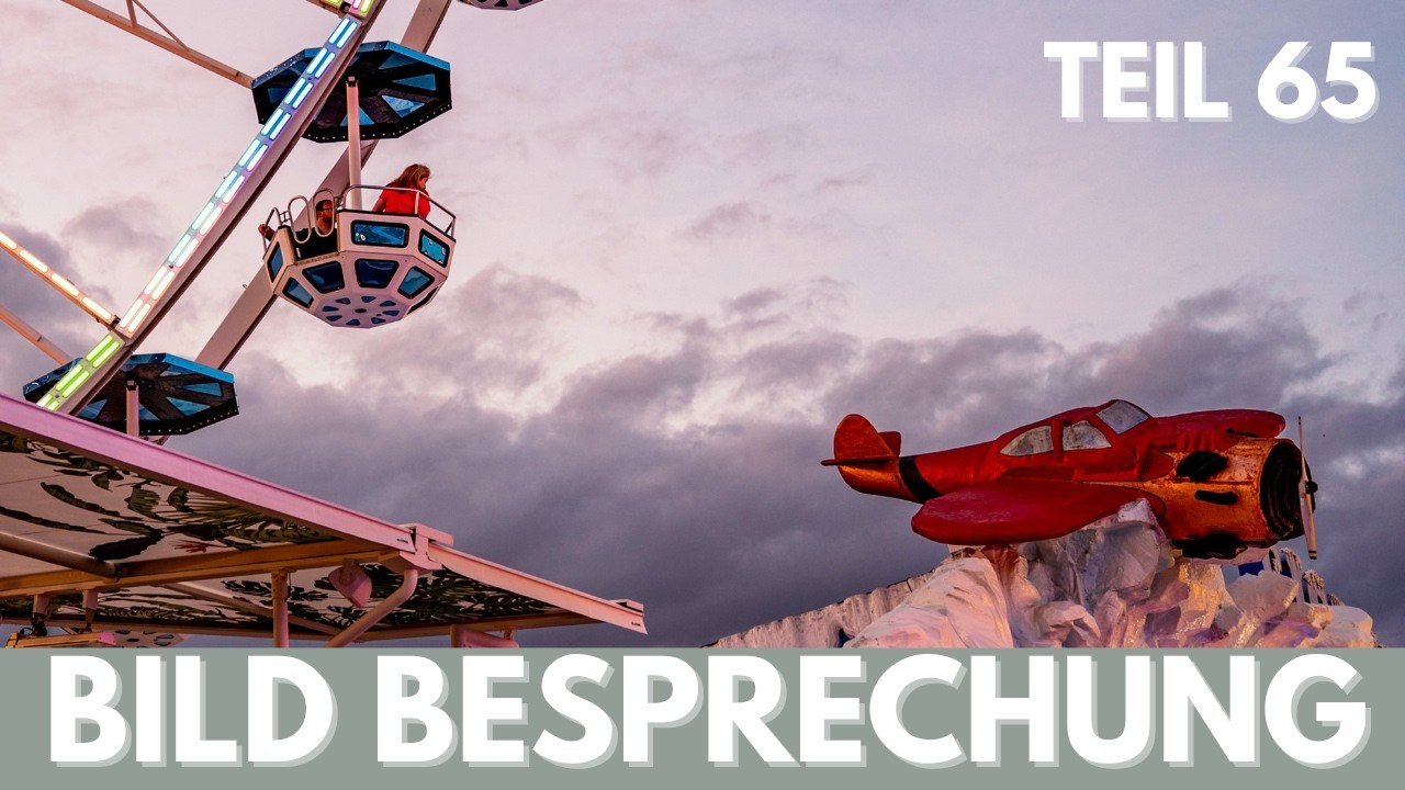 Bildbesprechung - Besser Fotografieren mit dem Fototrainer - Teil 65