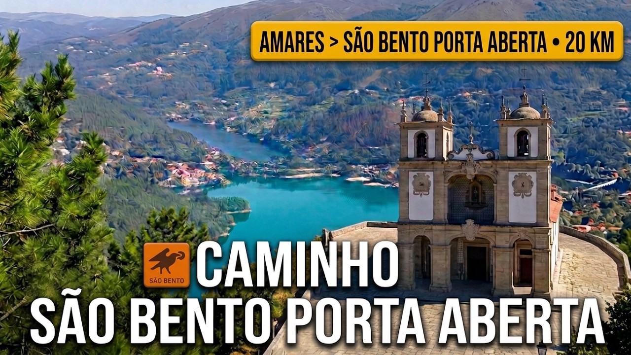 Caminho São Bento Porta Aberta:  Amares  - São Bento Porta Aberta 20Km