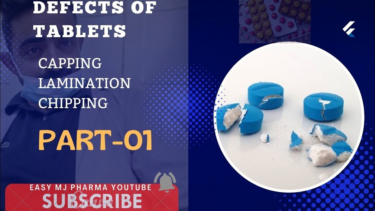 Capping | lamination | chipping (industrial pharmacy ii ) part-01 lecture -01