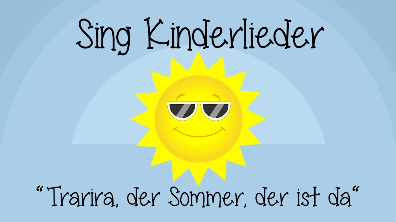 Trarira, der Sommer, der ist da - Kinderlieder zum Mitsingen | Sing Kinderlieder