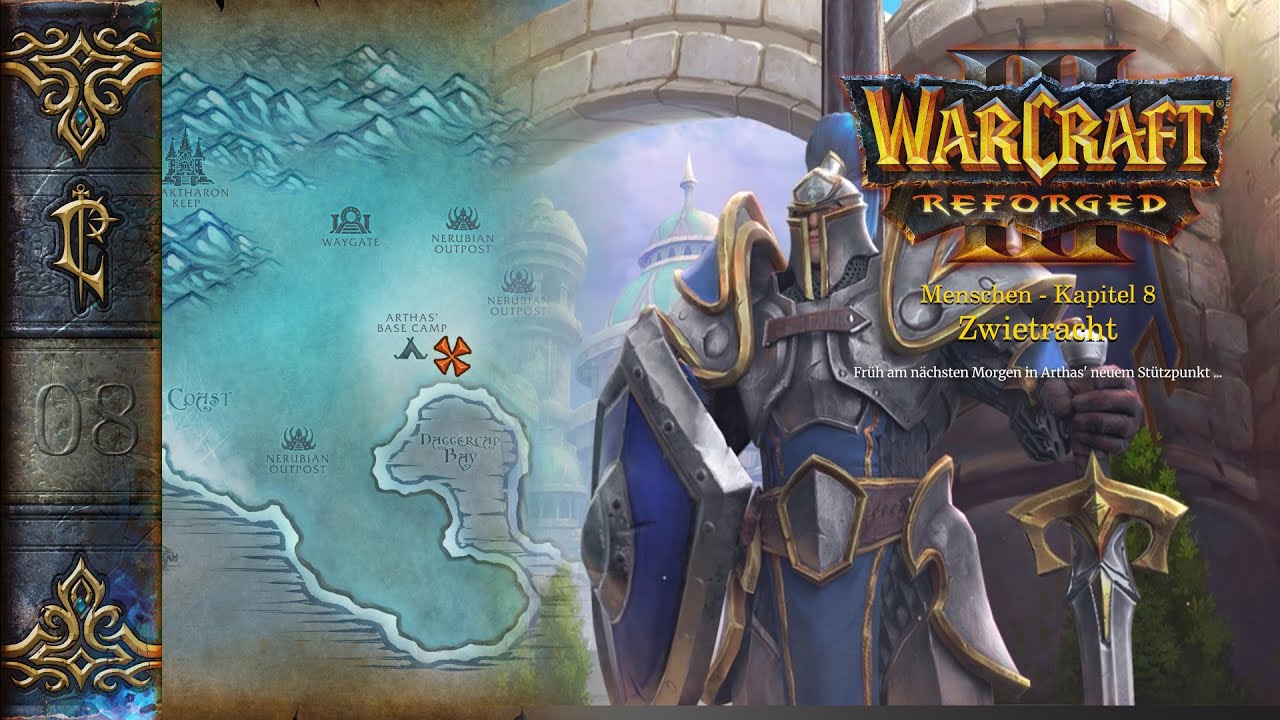 Warcraft III: Reforged Menschen #08 - Arthas am Abgrund? - Ohne Kommentar