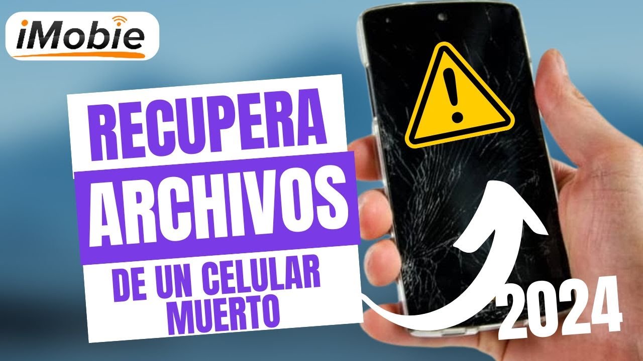 C&oacute;mo Recuperar Archivos de un Celular Muerto | 🔁Fotos y Videos