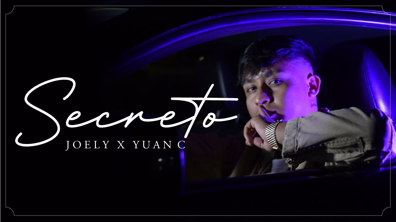 Secreto - Joely (Prod. Yuan C)
