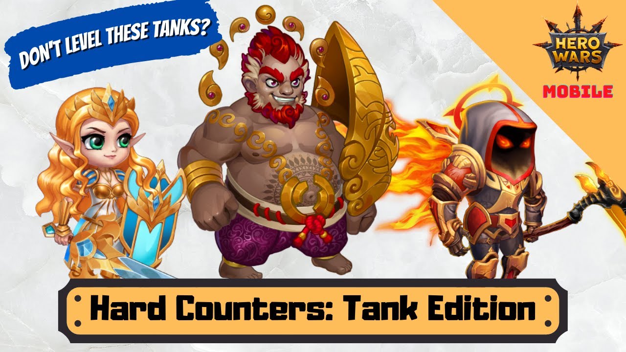 Countering Tanks in Hero Wars