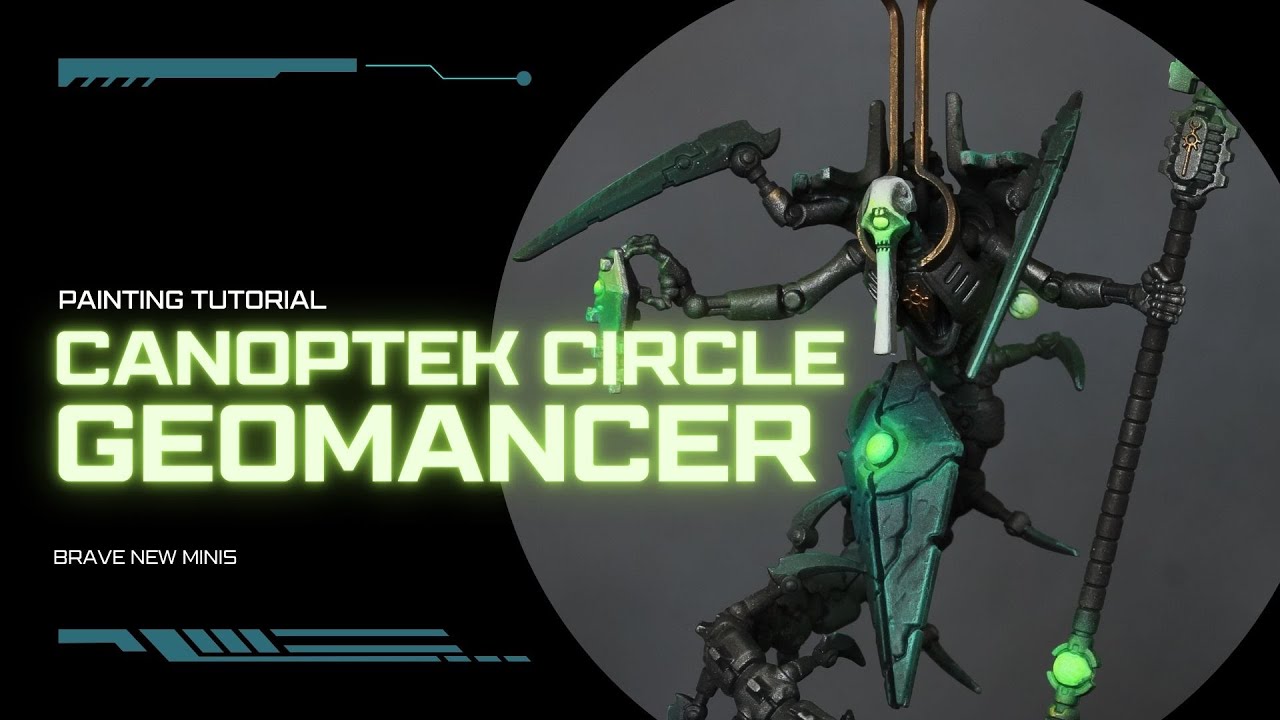 Painting Tutorial: Necrons Canoptek Circle Geomancer PART 1