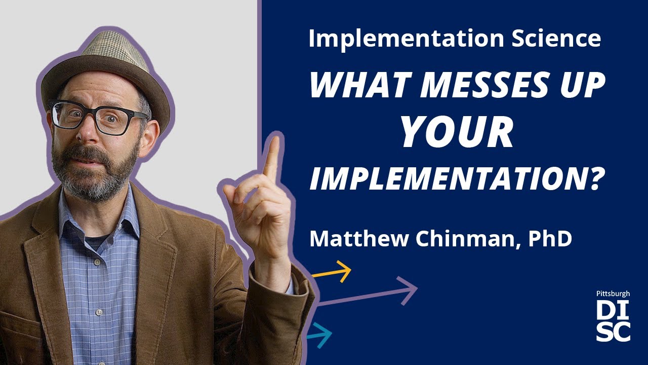What messes up your implementation? | Implementation Science