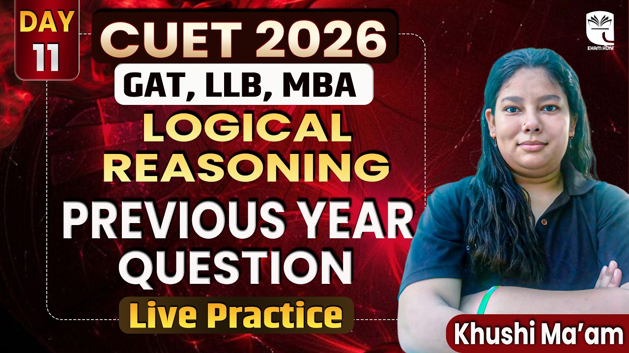 CUET 2026 GAT Reasoning Previous Year Question Solution | CUET 2026 Reasoning| Day 11 | Khushi Ma'am