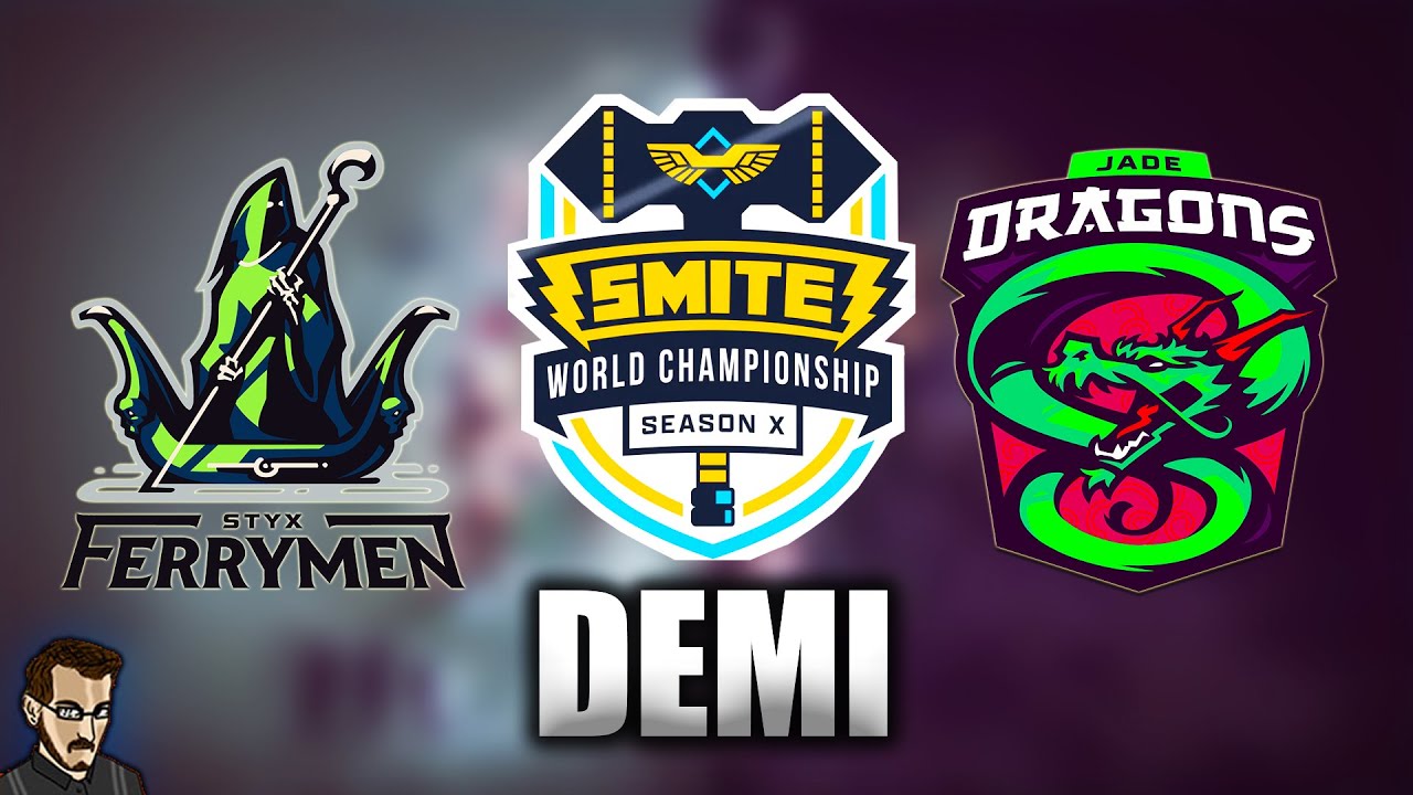 SMITE WORLD CHAMPIONSHIP SAISON 10 - DEMI-FINALE ► STYX FERRYMEN Vs JADE DRAGONS (bo 5)