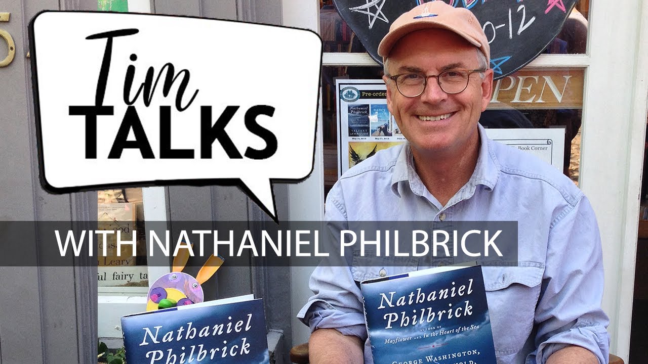 Tim Talks Books with guest Nathaniel Philbrick