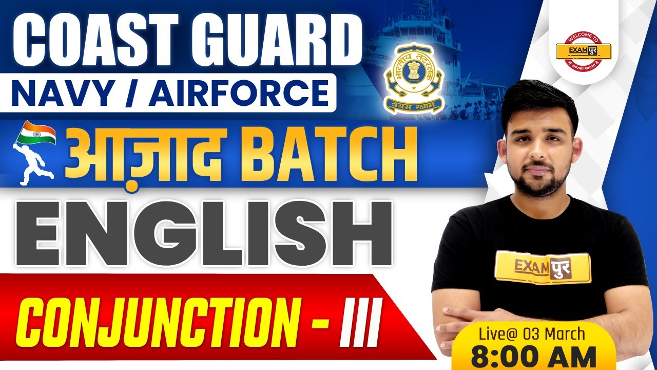 Navy/Coast Guard/Airforce English Classes | ICG English Conjunction | English By Ankit Sir | Exampur