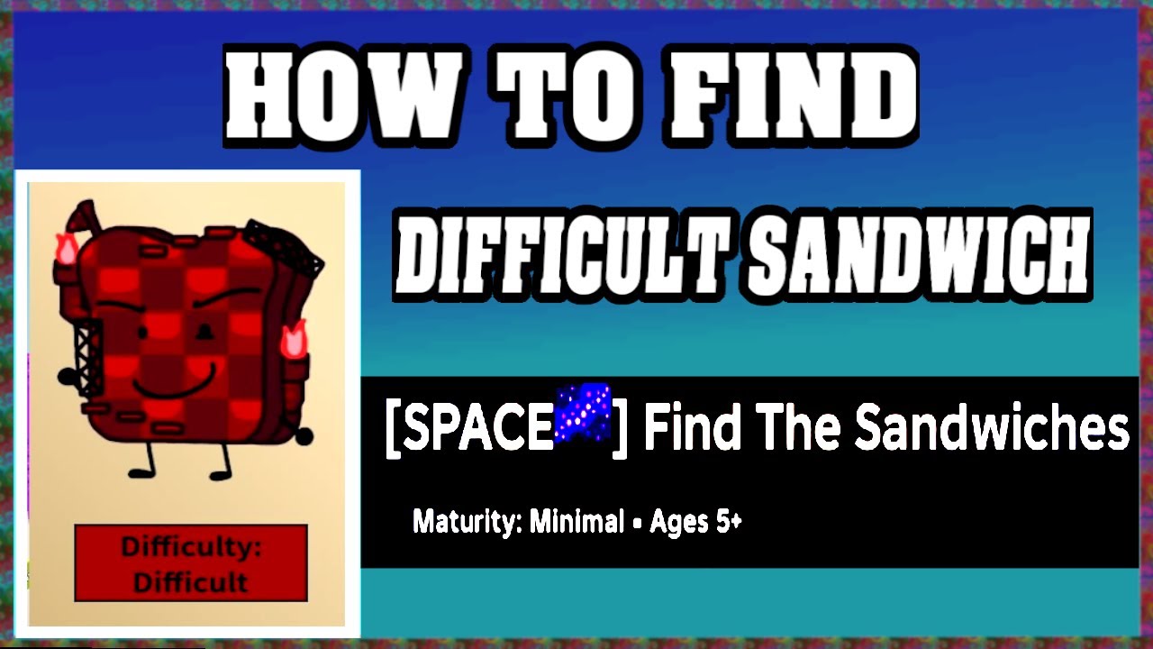 How To Find DIFFICULT SANDWICH in FIND THE SANDWICHES [walkthrough]